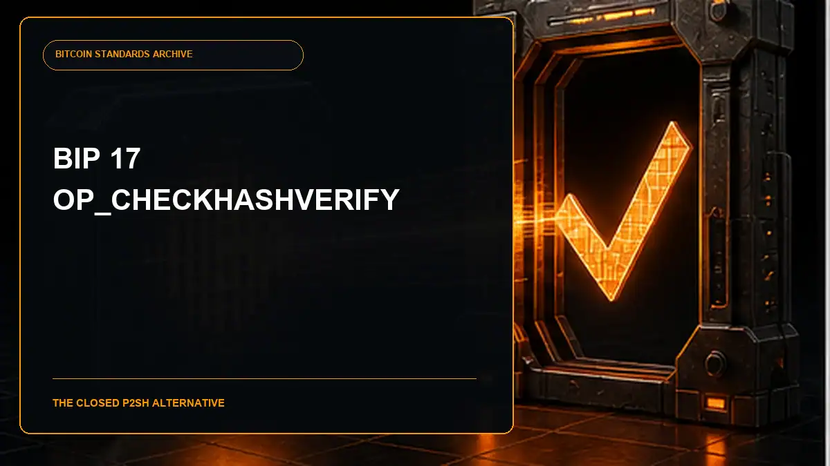 BIP 17 OP_CHECKHASHVERIFY (CHV) guide cover