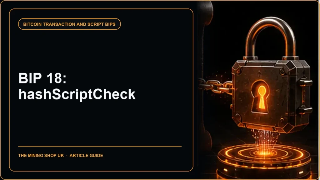 BIP 18 hashScriptCheck guide cover