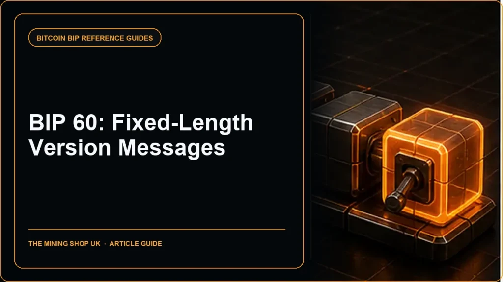 BIP 60 Fixed Length version Message (Relay-Transactions Field) guide cover