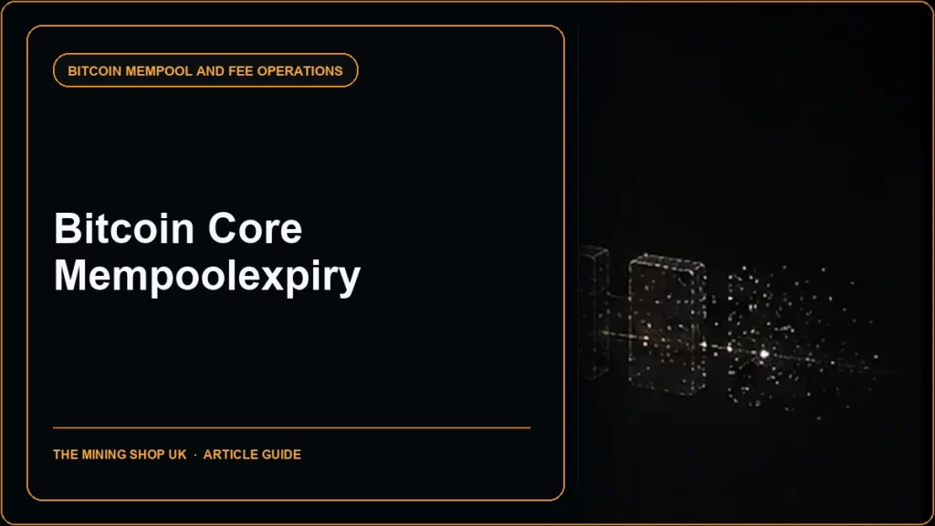 Bitcoin Core mempoolexpiry guide cover