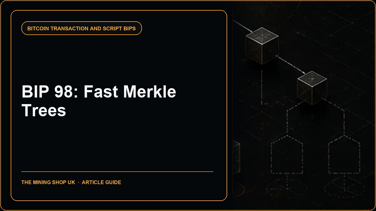 BIP 98 Fast Merkle Trees: Draft Proof Construction Guide