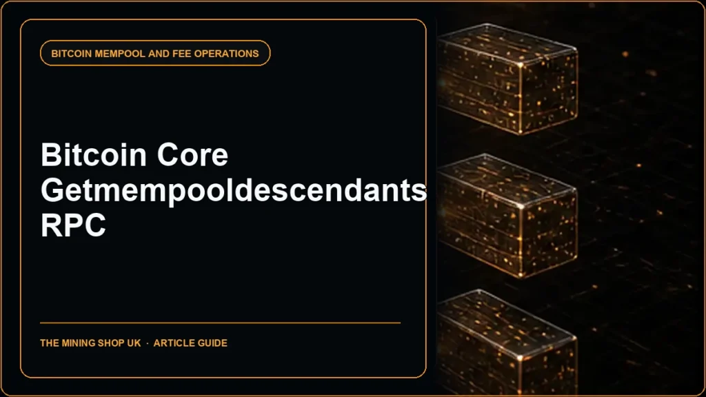 Bitcoin Core getmempooldescendants RPC guide cover