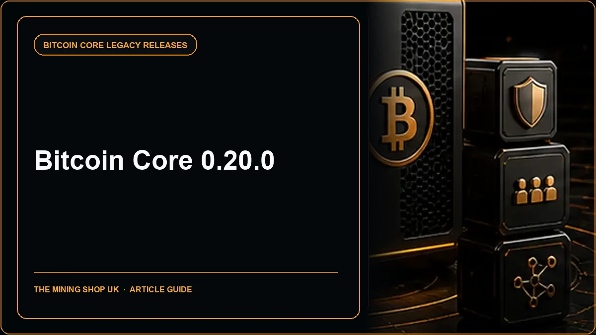 Bitcoin Core 0.20.0: Node Upgrade and Migration Guide