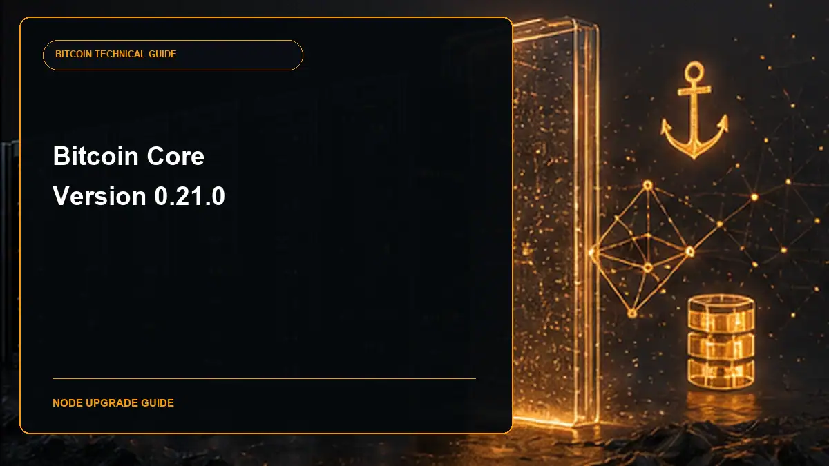 Bitcoin Core 0.21.0 release guide cover