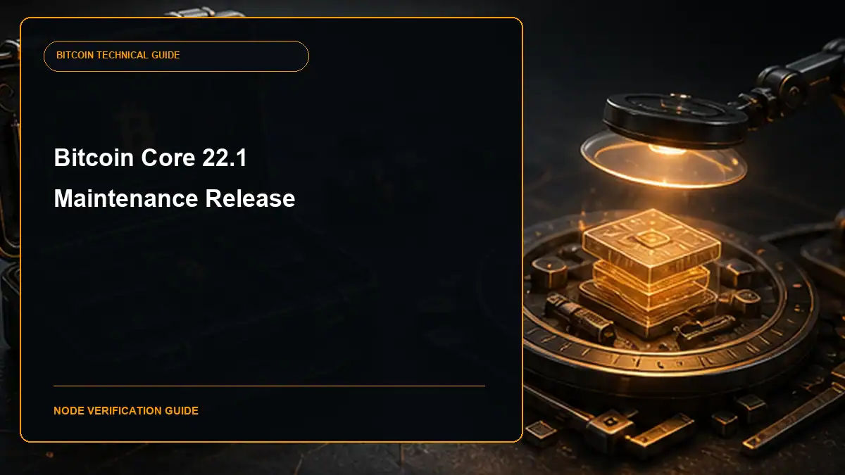 Bitcoin Core 22.1 release guide cover