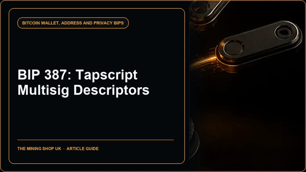 BIP 387 Tapscript Multisig Output Script Descriptors guide cover