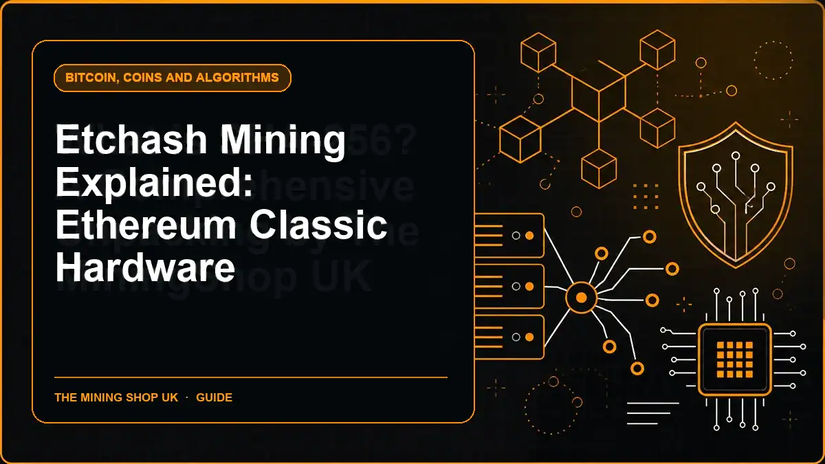 Etchash Mining Explained: Ethereum Classic Hardware illustrated guide cover