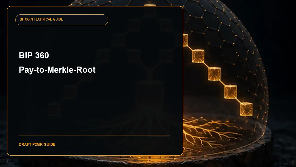 BIP 360 Pay-to-Merkle-Root (P2MR) guide cover