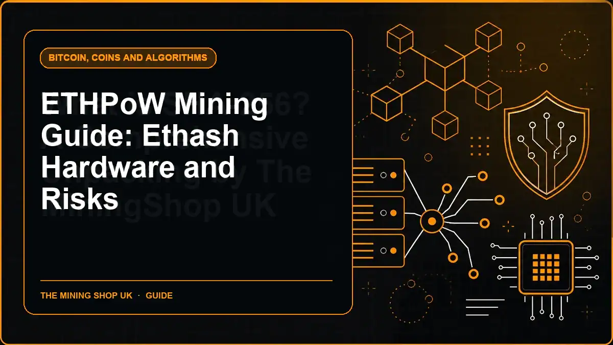 ETHPoW Mining Guide: Ethash Hardware and Risks illustrated guide cover