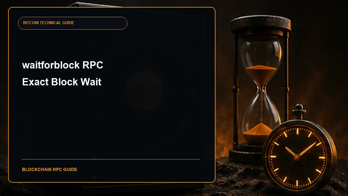 Bitcoin Core waitforblock RPC guide cover