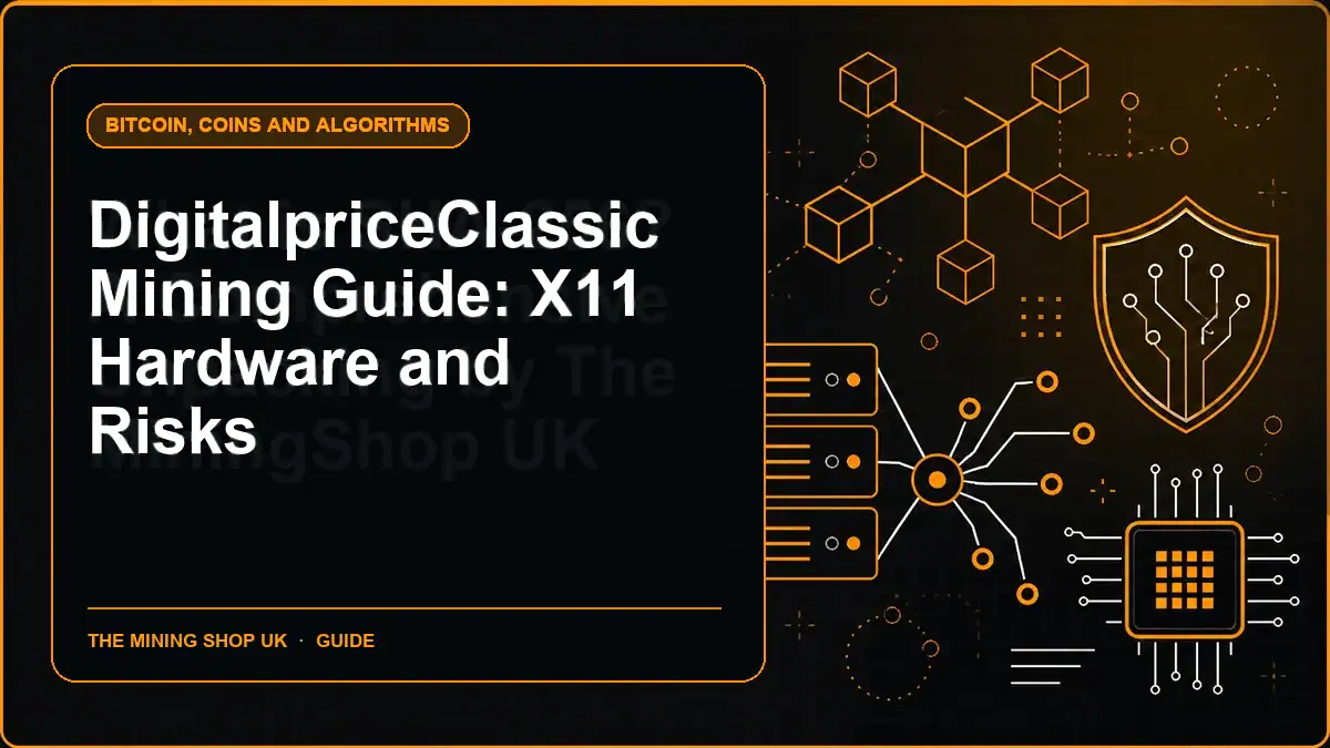 DigitalpriceClassic Mining Guide: X11 Hardware and Risks illustrated guide cover