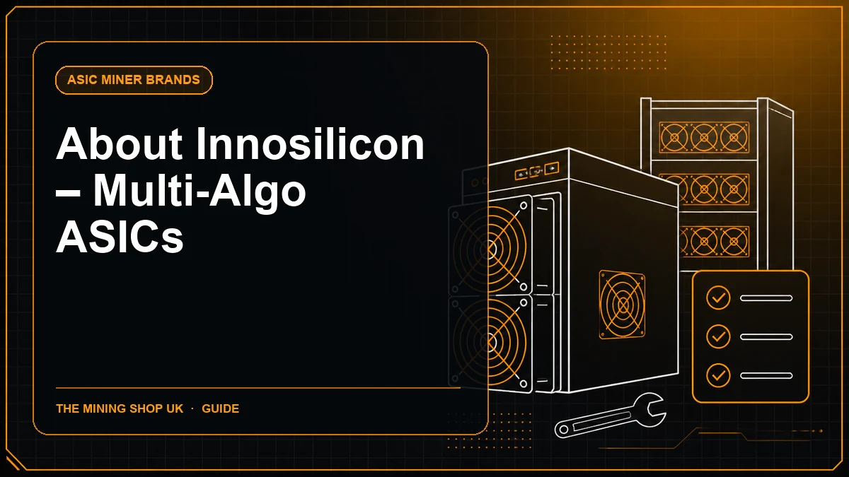 Innosilicon ASIC Miners: Brand and Algorithm Guide