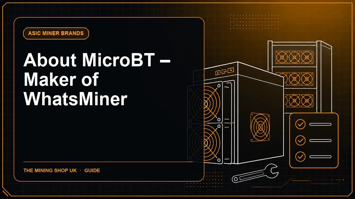 MicroBT WhatsMiner: Brand and Bitcoin Miner Guide