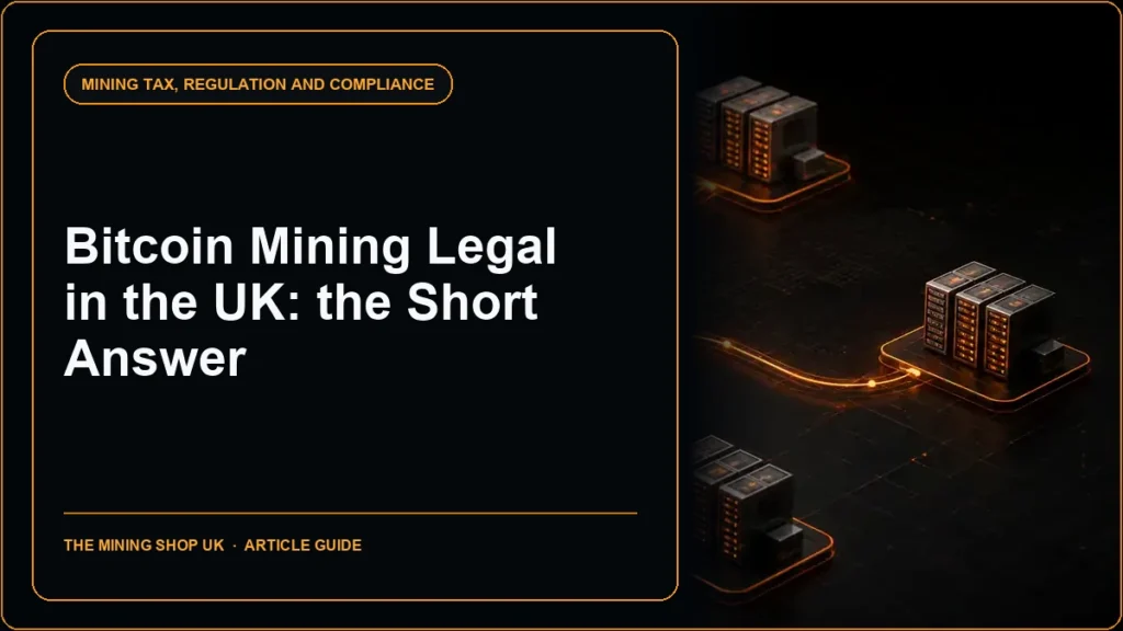 is Bitcoin mining legal in the UK guide cover