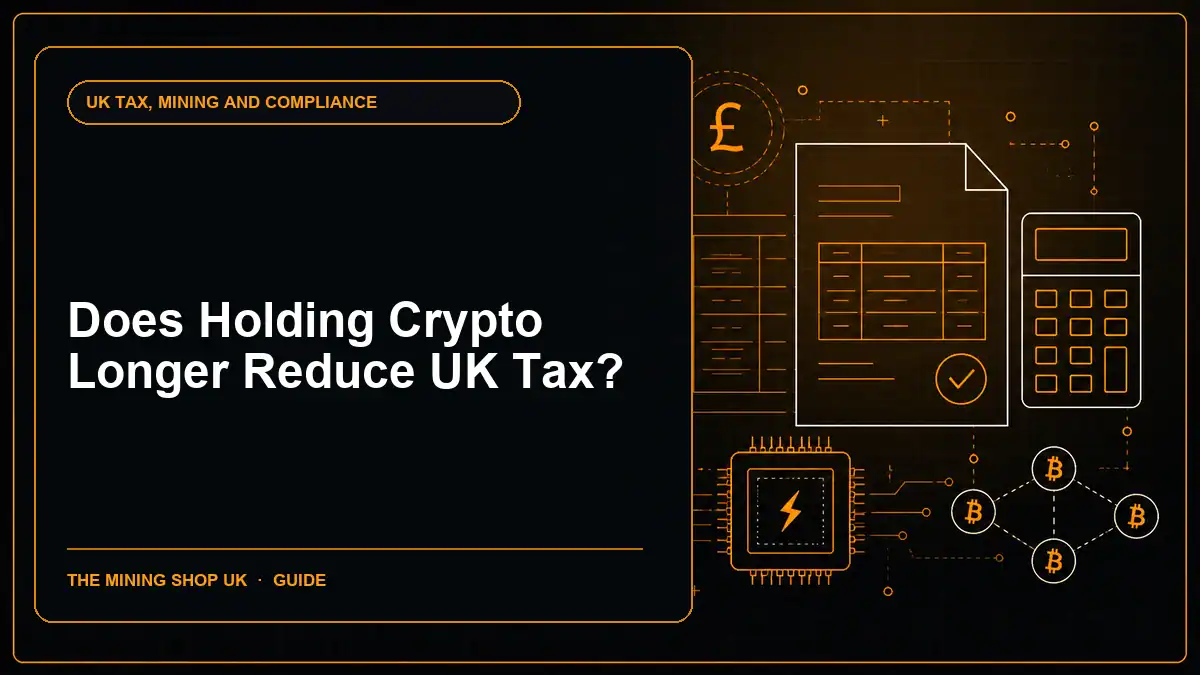 Does Holding Crypto Longer Reduce UK Tax?