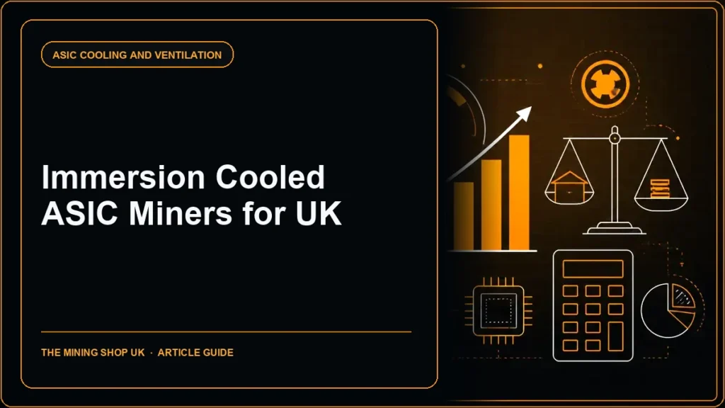 Immersion Cooled ASIC Miners for UK guide cover