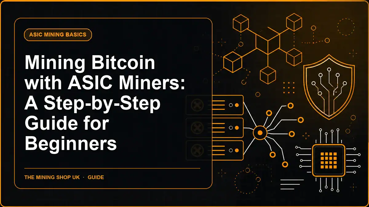 Mining Bitcoin with ASIC Miners: A Step-by-Step Guide for Beginners guide cover