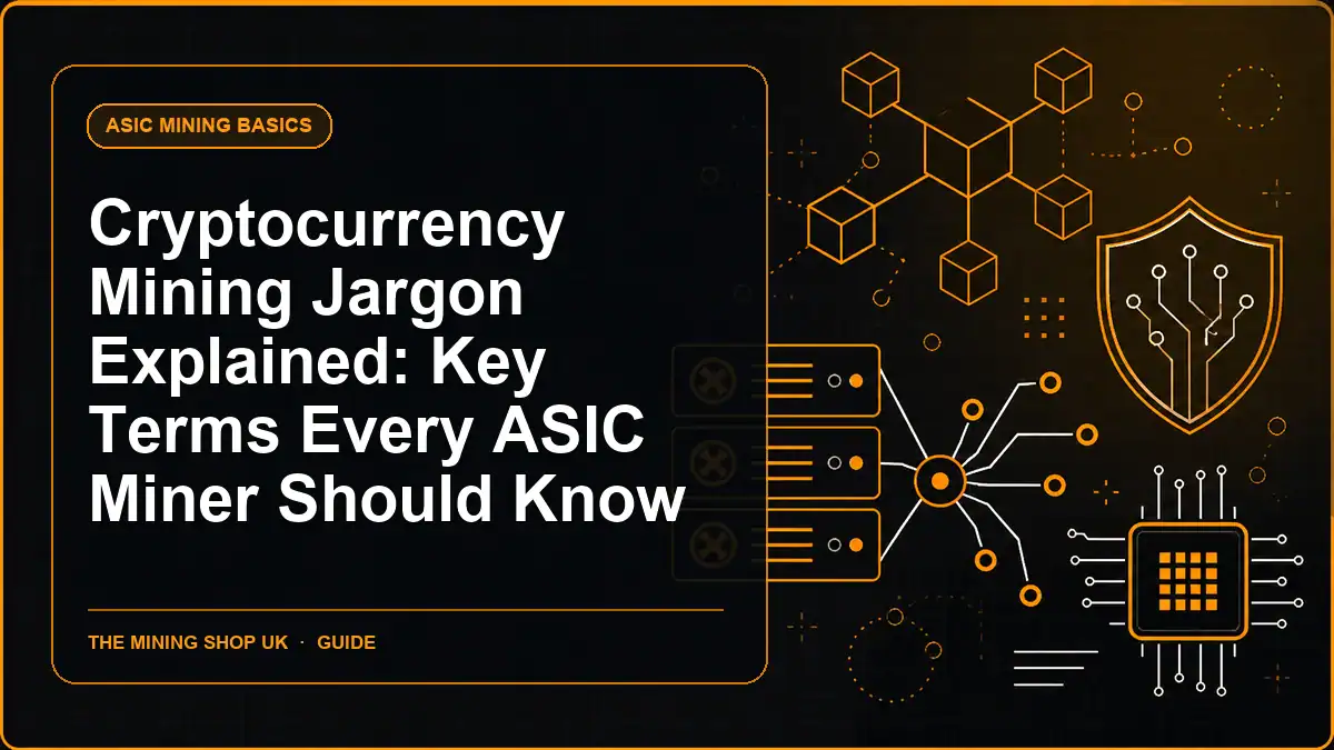 ASIC Mining Terms Explained: A Practical Glossary