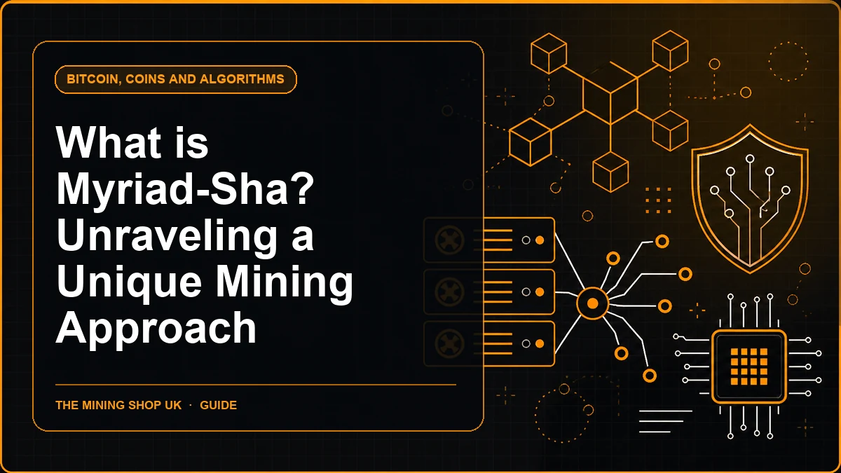 What is Myriad-Sha? Unraveling a Unique Mining Approach guide cover