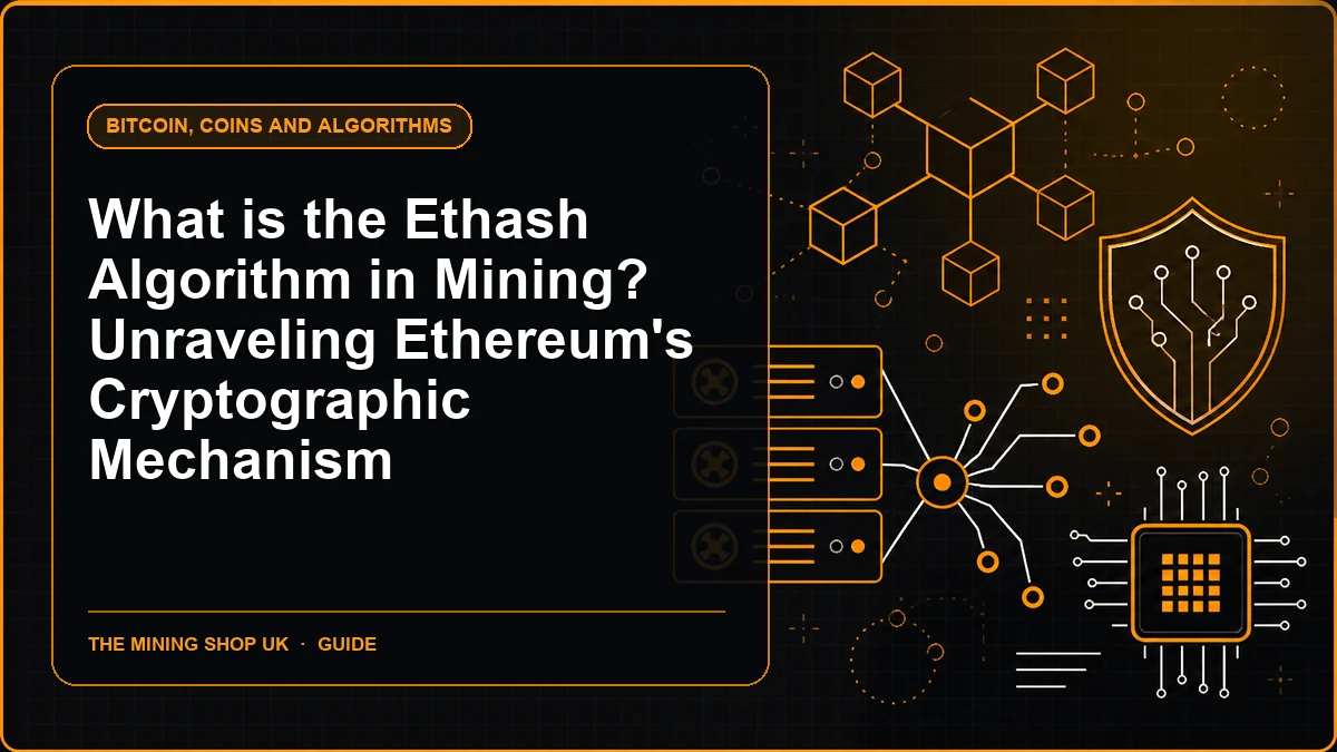 What is the Ethash Algorithm in Mining? Unraveling Ethereum's Cryptographic Mechanism guide cover