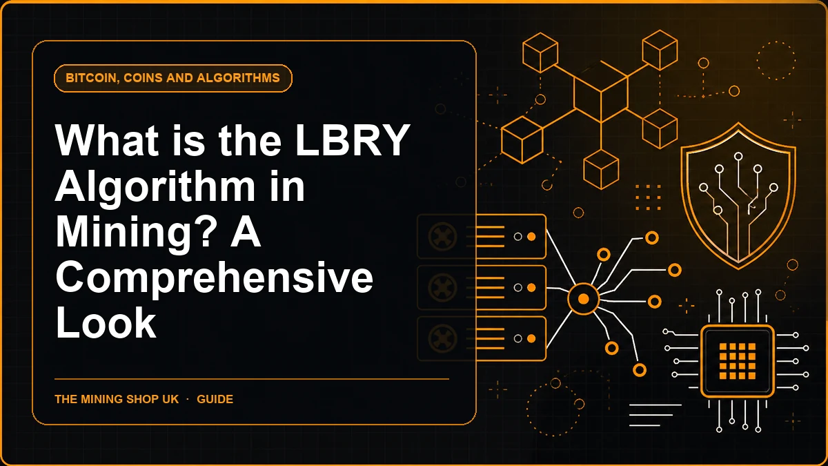 What is the LBRY Algorithm in Mining? A Comprehensive Look guide cover